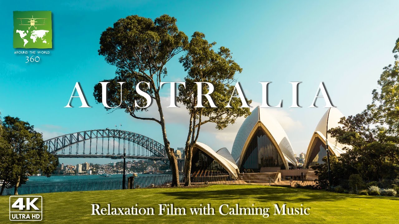 Australia 4K - Relaxation Film with Calming Music