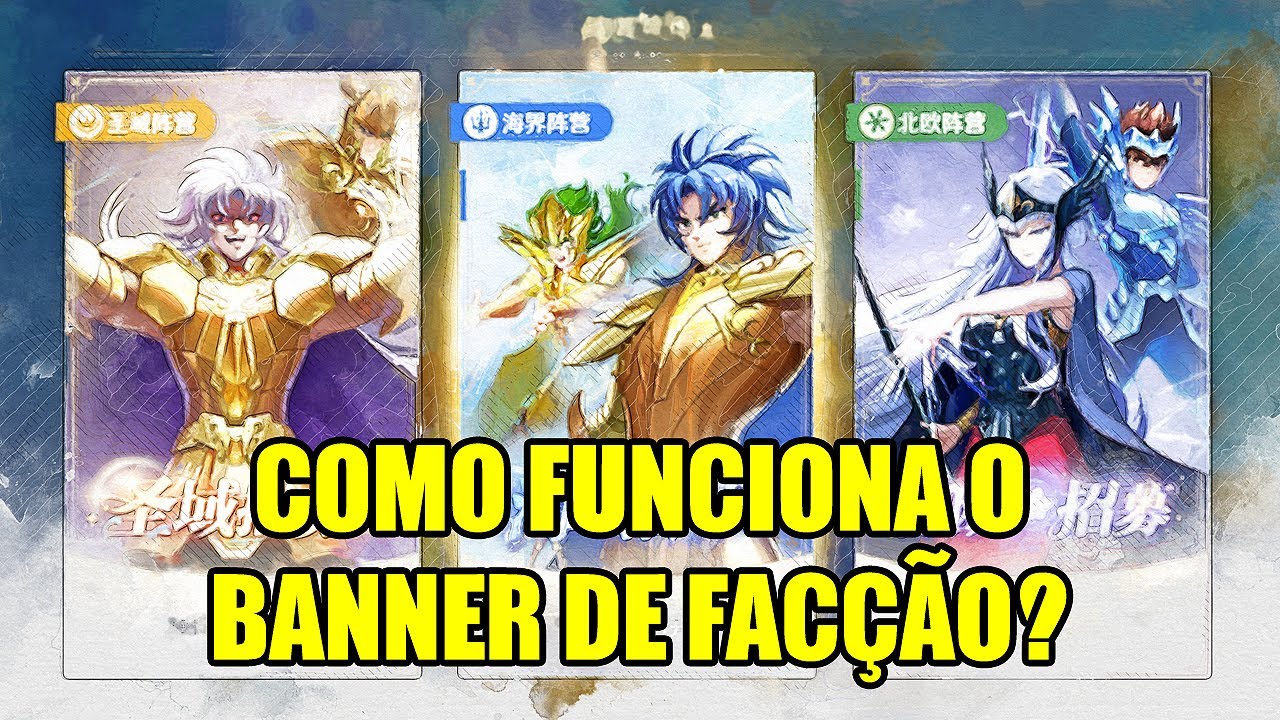 BANNER DE FACÇÕES EXPLICADO! Como vai funcionar no Saint Seiya EX