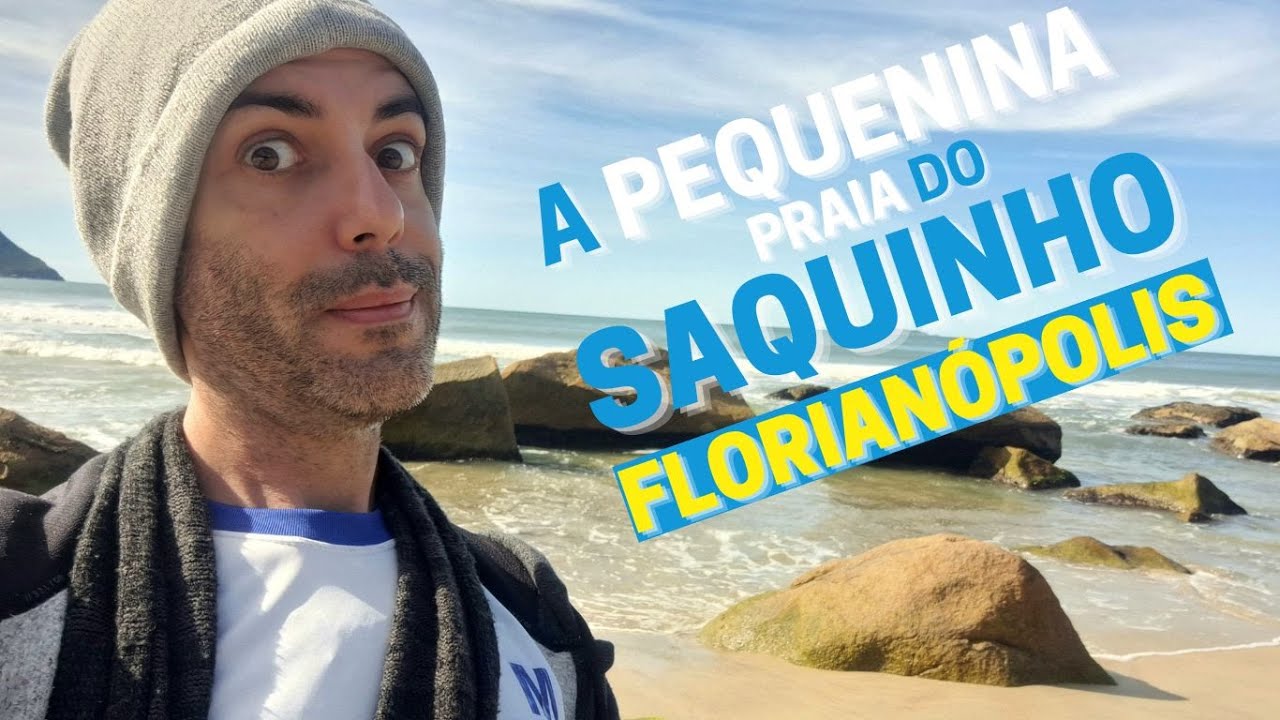 Como é a PRAIA do SAQUINHO em FLORIANÓPOLIS/SC?