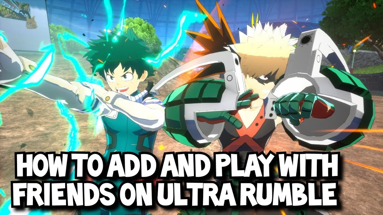 как добавить друзей в my hero ultra rumble (работает на всех платформах)