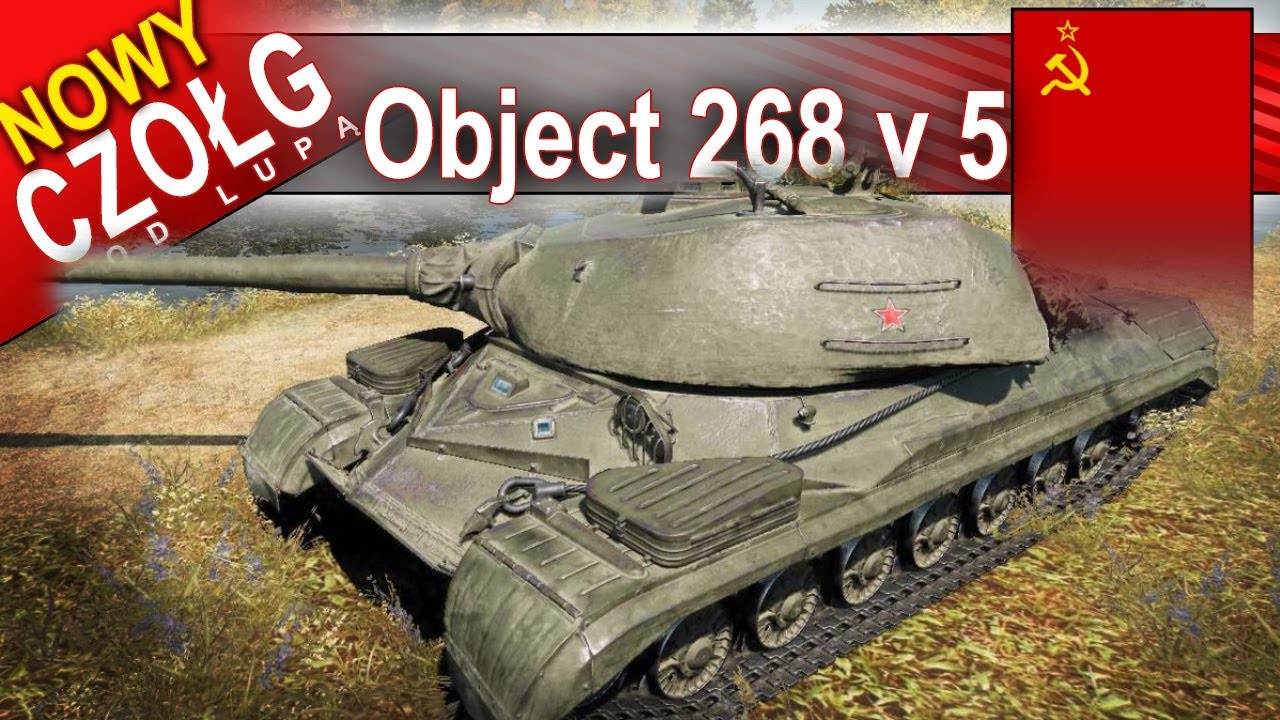 Object 268 Version V - za 150 000 xp - warto? - World of Tanks