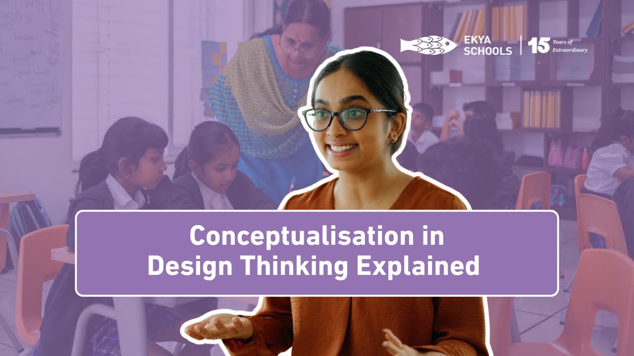 Conceptualisation in Design Thinking Explained (Student Edition) | Phase 2
