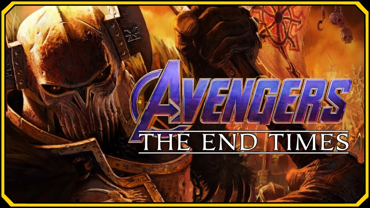 Avengers: End Times