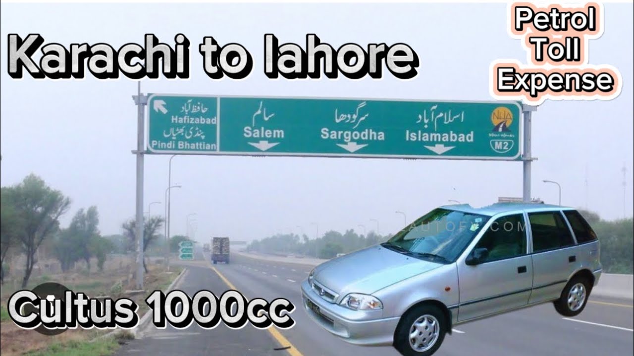 KARACHI to Lahor || by road in summer 🥵on || Suzuki cultus 1000 cc