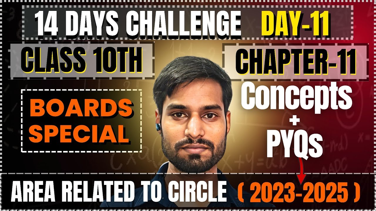 Class 10 Maths Board Special 🔥|Area Related to Circle PYQ 2023–2025 | 100% Exam Oriented Questions 💯