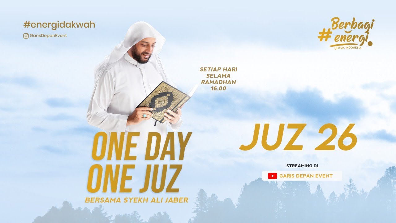 JUZ 26 - SYEKH ALI JABER | ONE DAY ONE JUZ | RAMADHAN 1441H