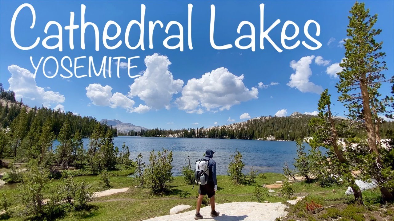 Cathedral Lakes in Yosemite Solo Backpacking