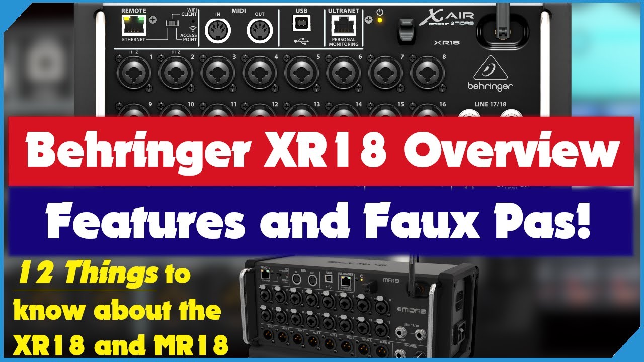 12 фактов о XR18 — плюсы и минусы! Обзор — Behringer XR18 и Midas MR18