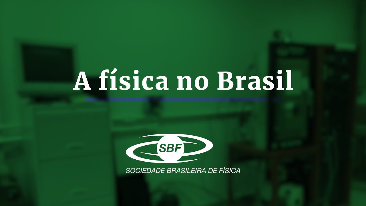A física no Brasil