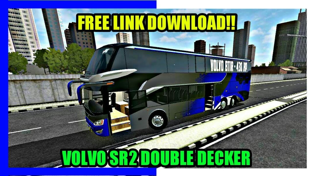 MOD BUSSID TERBARU | MOD BUS VOLVO SR2DD DOUBLE DECKER | BUSSID V2.9
