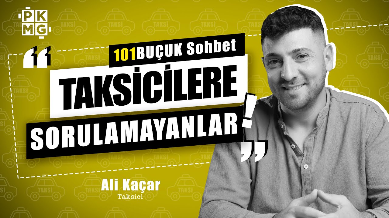 Taksicilere Sorulamayanlar | Taksici ile 101BUÇUK SOHBET w/ Ali Kaçar @Ali Kaçar