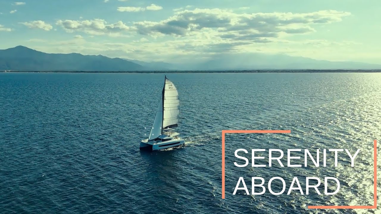 SERENITY ABOARD BALI CATAMARANS / SERENITE A BORD DES BALI CATAMARANS