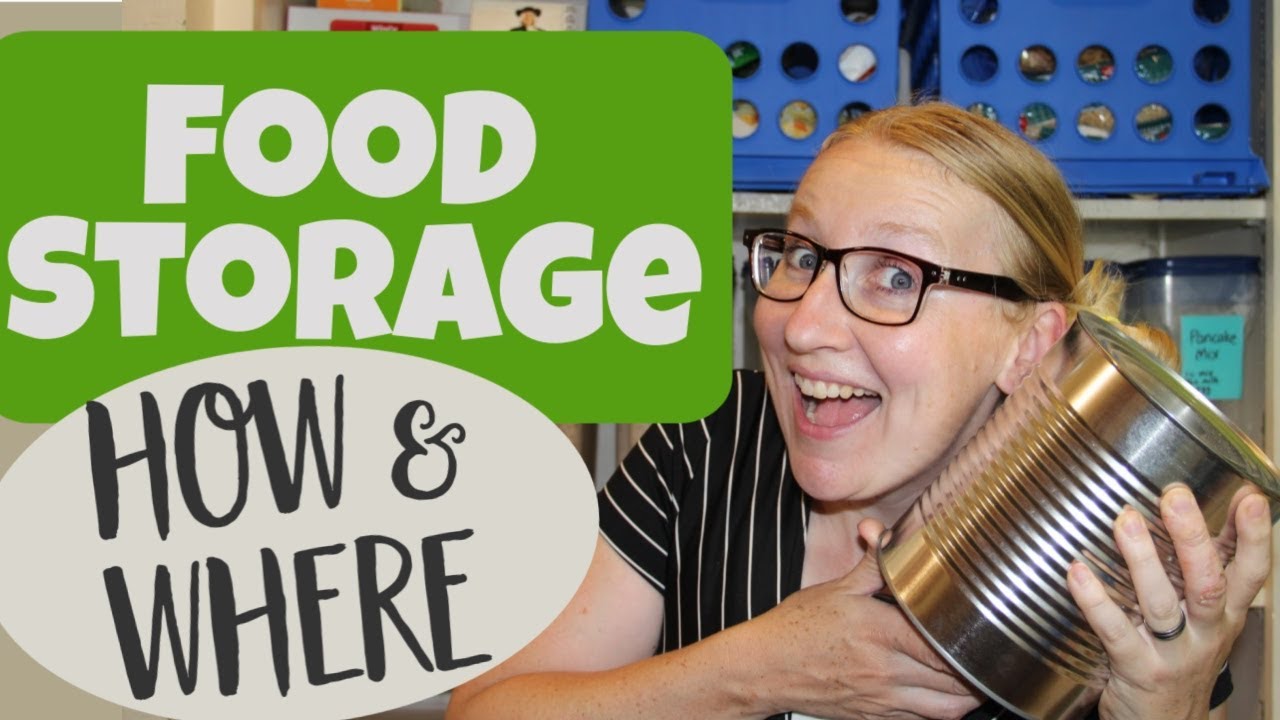 Where to Keep Your Food Storage and What Food Storage Containers to Use