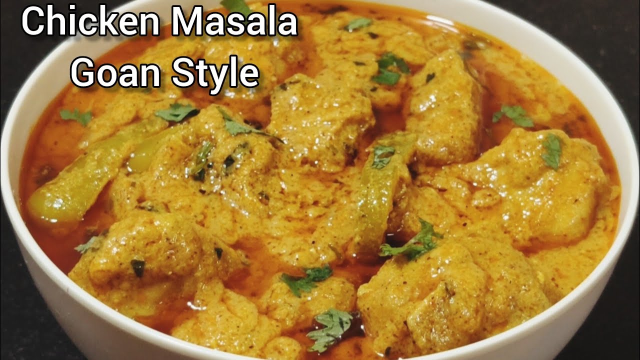 Chicken Masala Goan Style | Chicken Curry Recipe | Restaurant Style Chicken Gravy 