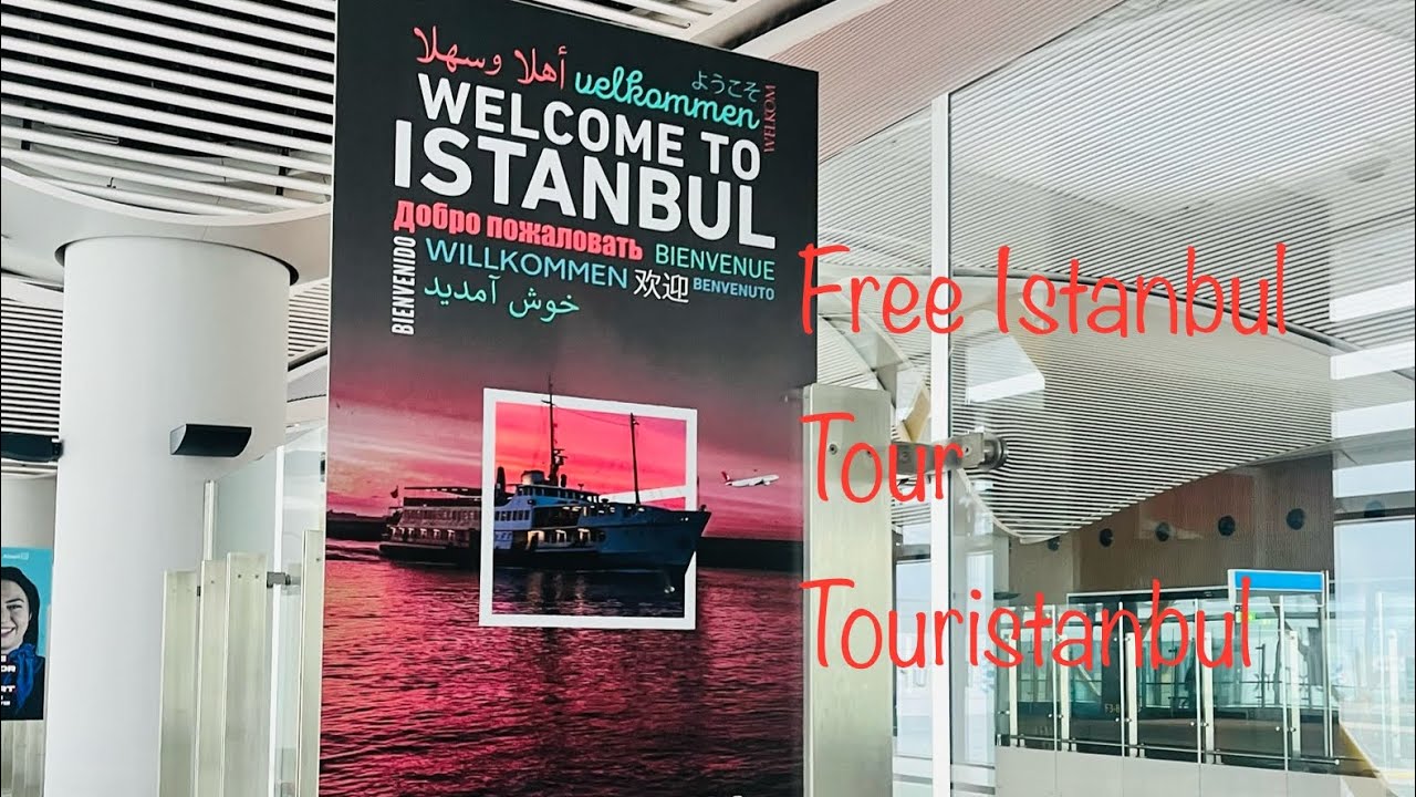How to get to Tour Istanbul Touristanbul desk at Istanbul Airport Turkish Airlines for Free 2024