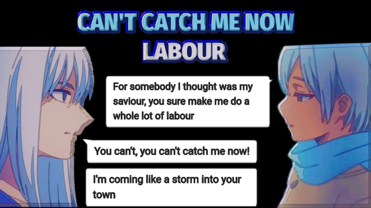 Labour + Can't catch me now - MHA lyric 'prank'