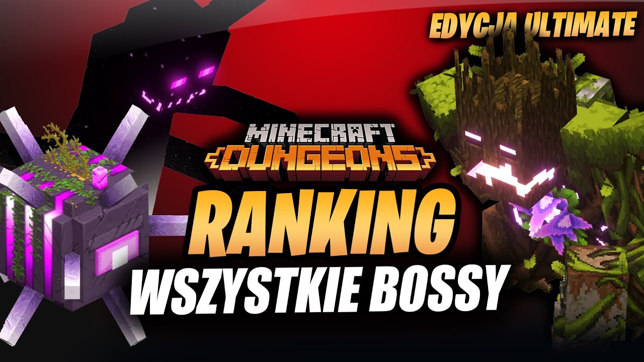 RANKING WSZYSTKICH BOSS&Oacute;W w Minecraft Dungeons (Ultimate)