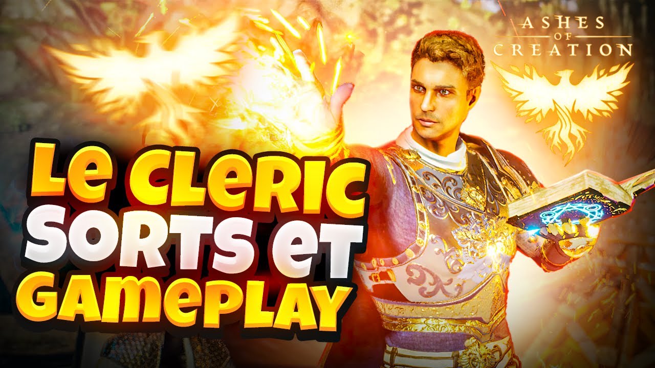 Le Cleric - Gameplay du Healer sur Ashes of Creation
