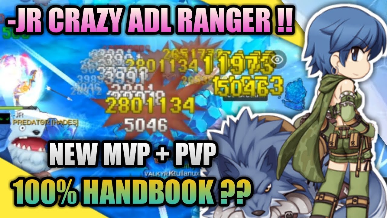 TERCYDUK !! -JR ADL RANGER 100% HANDBOOK ?? NEW MVP & PVP !! RAGNAROK MOBILE