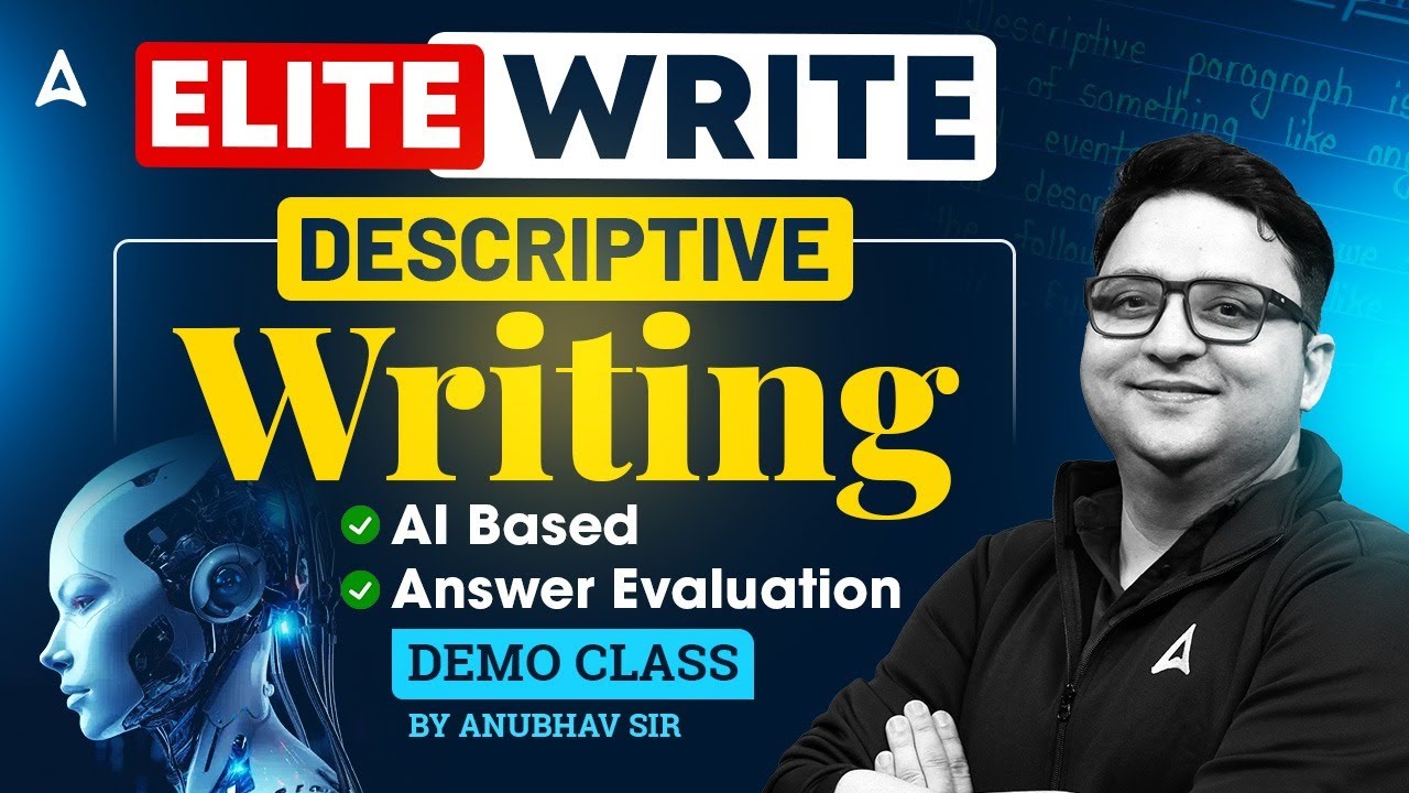 ELITE-WRITE | Descriptive Writing AI Based Answer Evaluation Demo Class | By Anubhav Sir