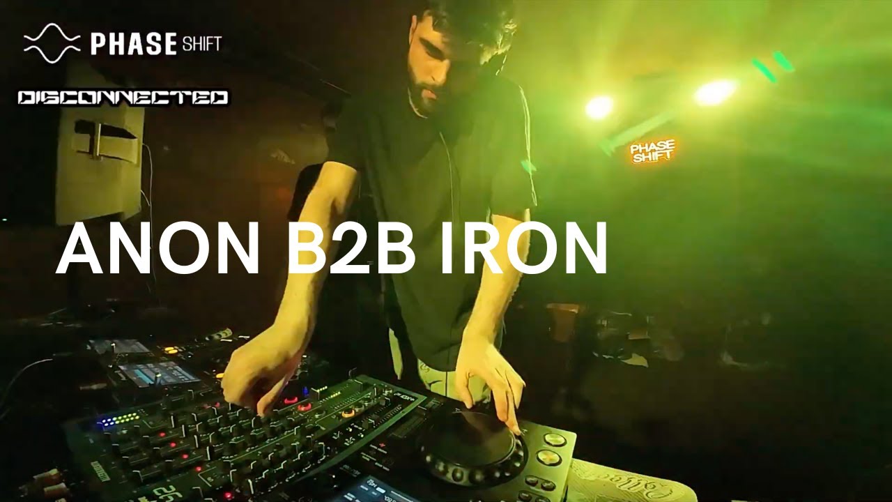 ANON B2B IRON • Disconnected Phase