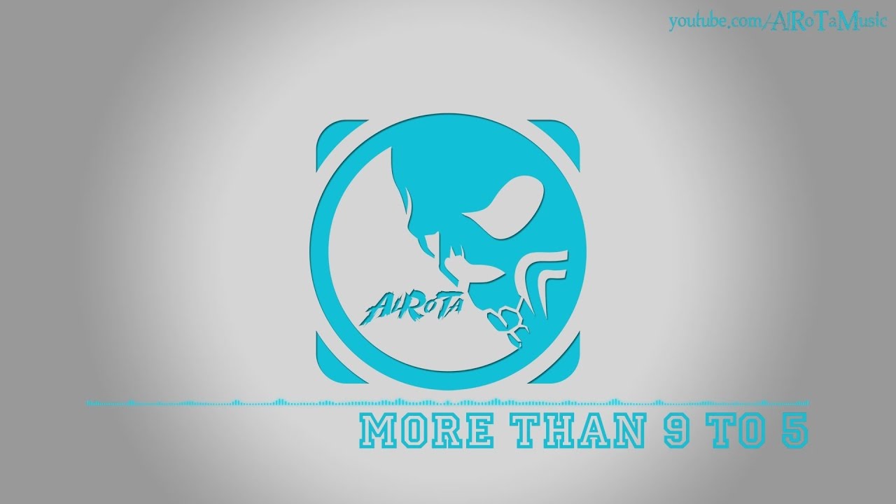 More Than 9 To 5 by Kalle Engstrom - [2010s Pop Music]