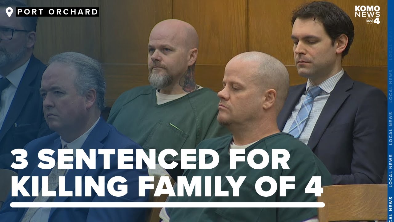 3 men sentenced to life in prison for 2017 murders of Kitsap County family