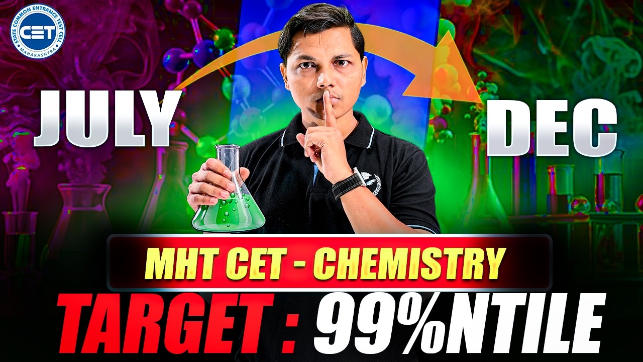 Last 180 Days For MHT CET -1st Attempt | Chemistry me layen 99%ntile #mhtcet2027 #masterplan