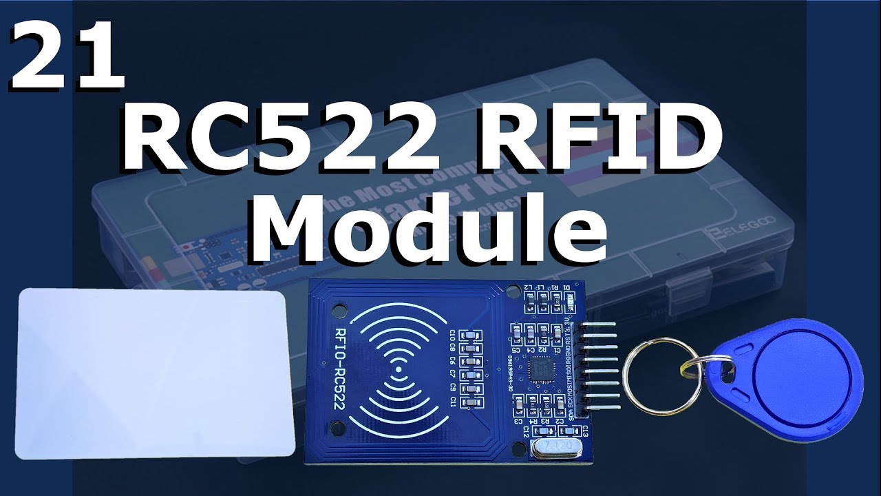 Lesson 21 - RC522 RFID Module