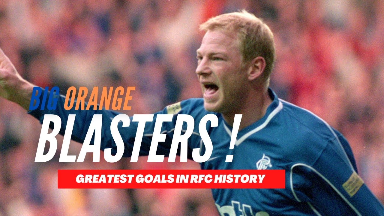 Big Orange Blasters! - Unbelievable long shots | Greatest goals in Rangers FC History
