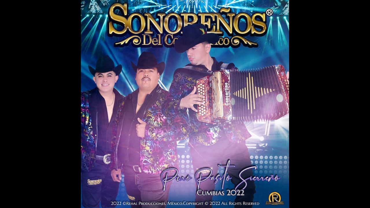 Puras Cumbias 2022 -  SONOREÑOS DEL COMPA TICO  // 