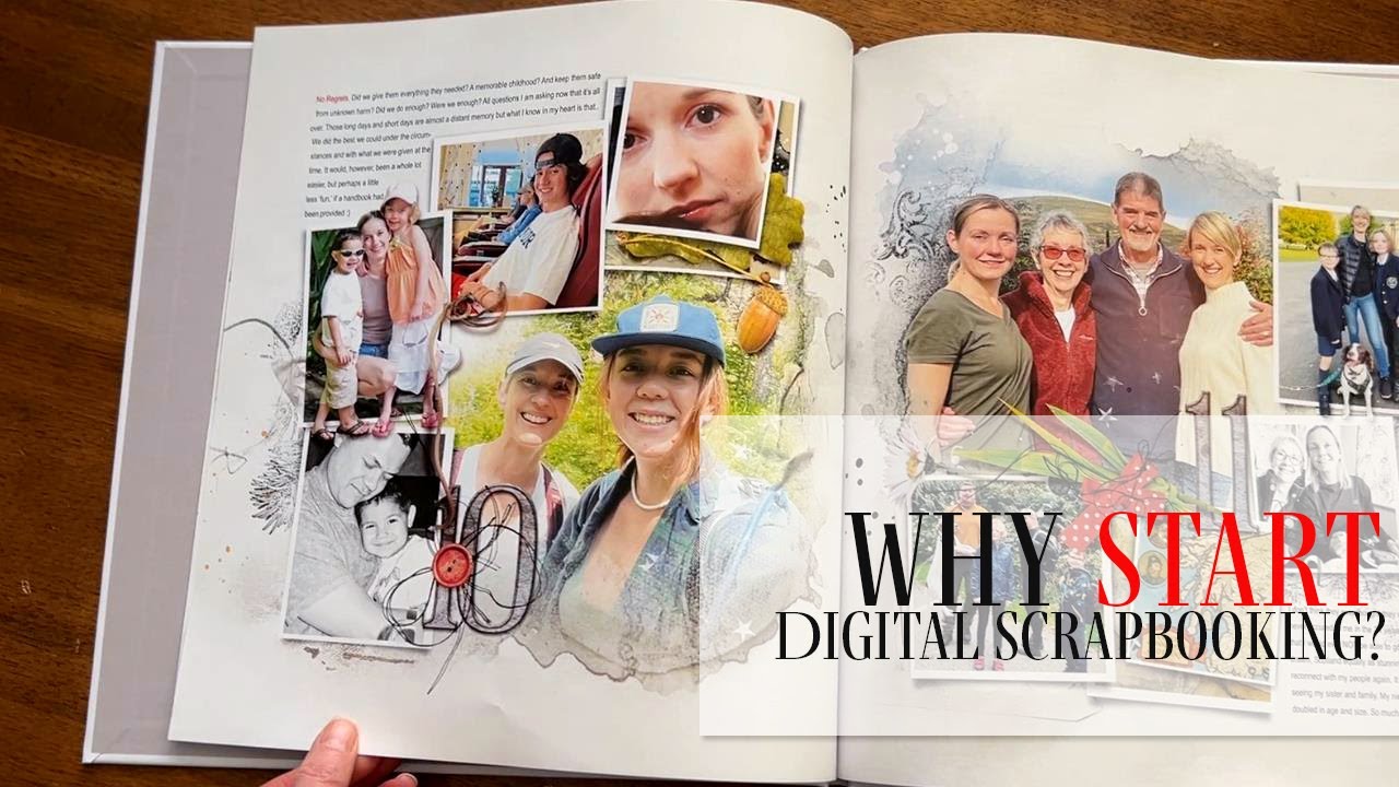 Why Start Digital Scrapbooking?