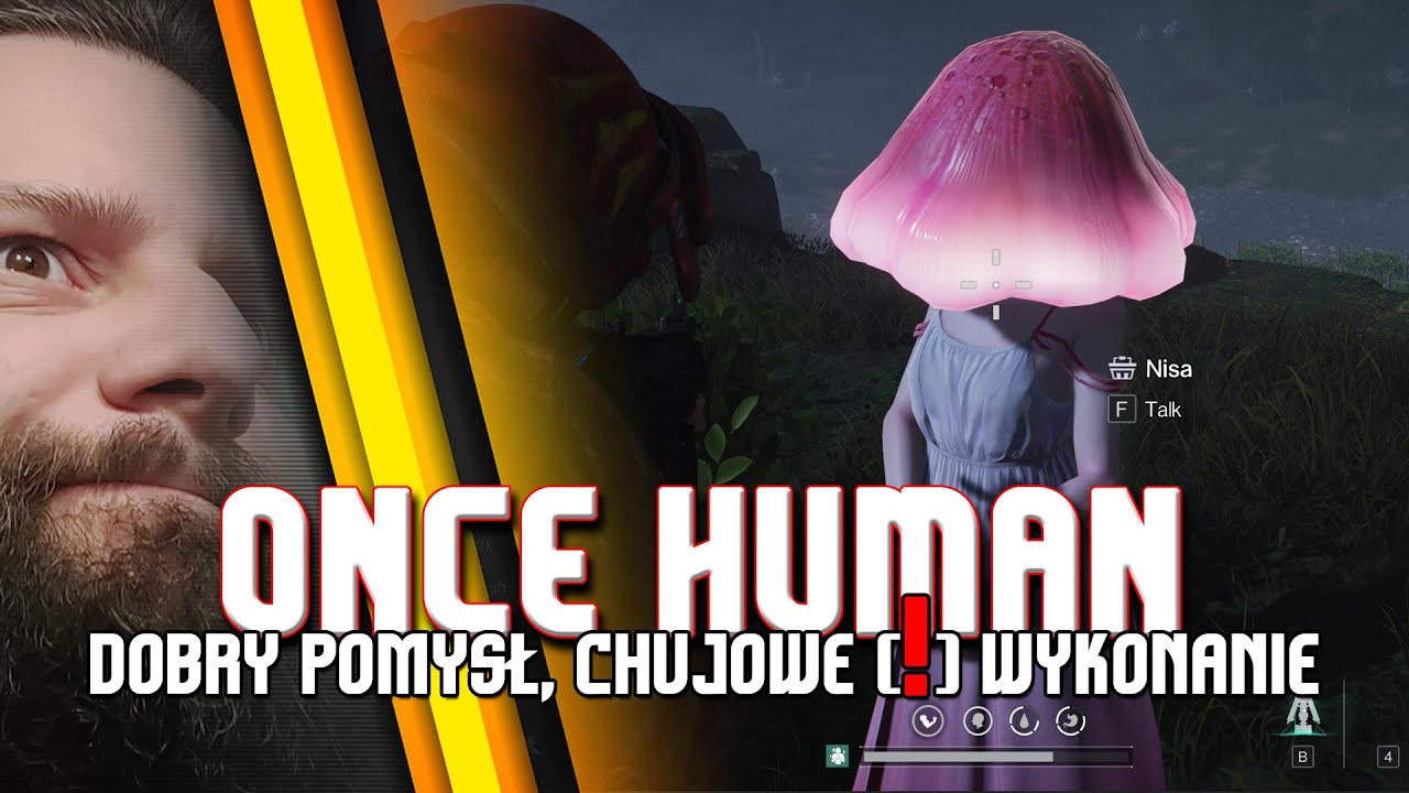 Once Human / Grałbym w to CODZIENNIE, ale musiałbym być na tęgich lekach i ubezpieczyć sw&oacute;j PC