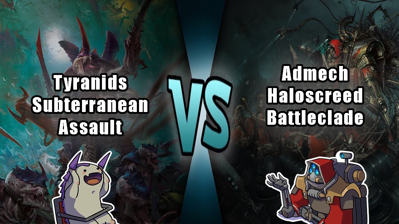 Admech Haloscreed Battleclade vs Tyranids Subterranean Assault || Warhammer 40k Battle Report