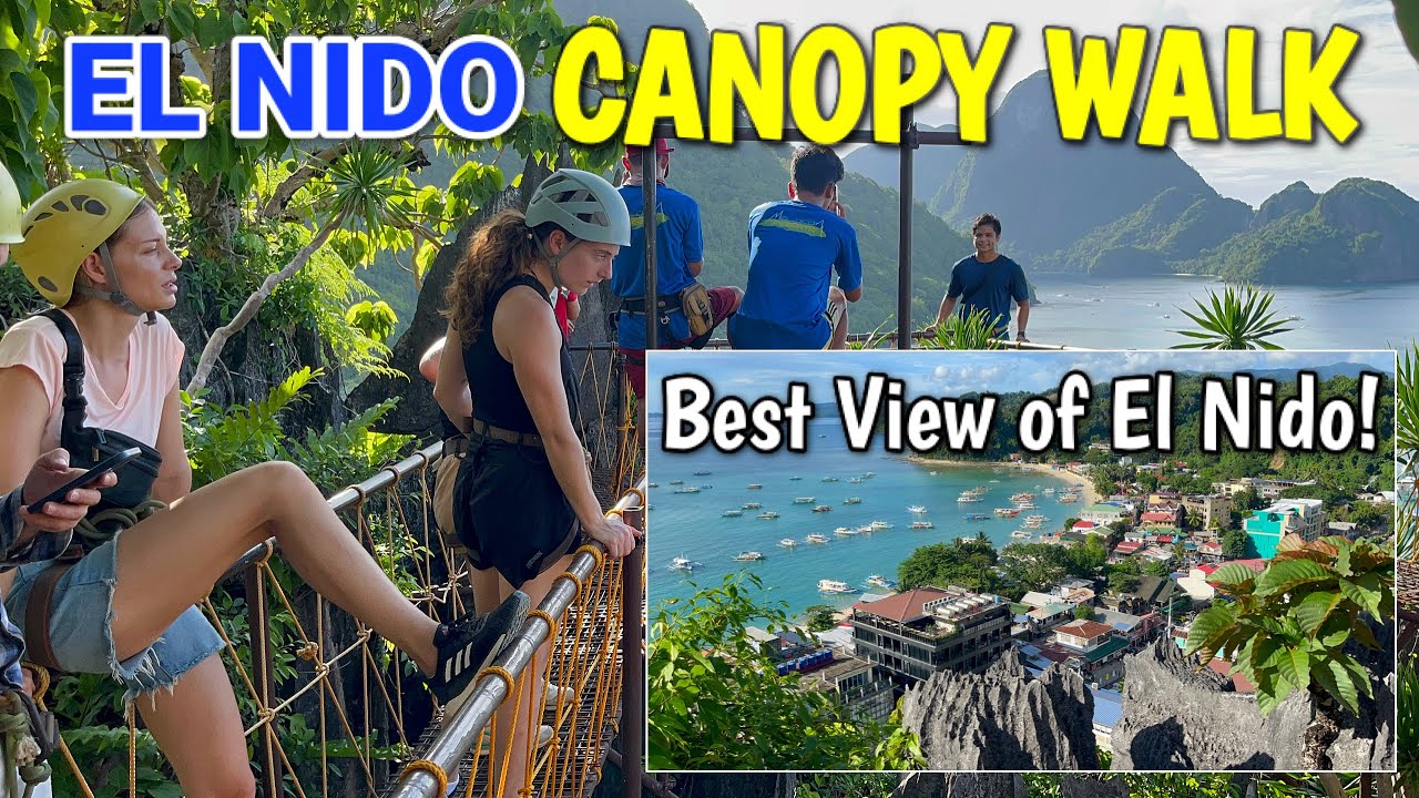 El Nido, Palawan - Climbing TARAW CLIFF (CANOPY WALK) + Quick Tour in Downtown El Nido