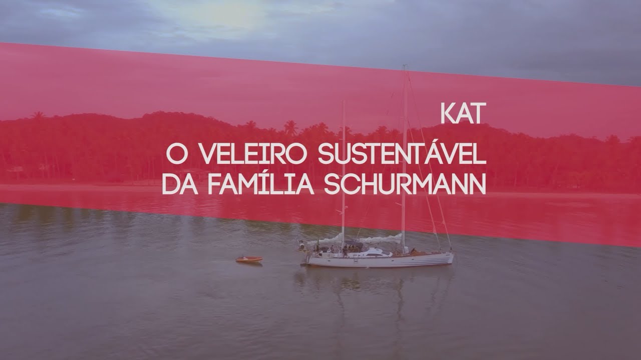 Conheça o veleiro sustentável da família Schurmann