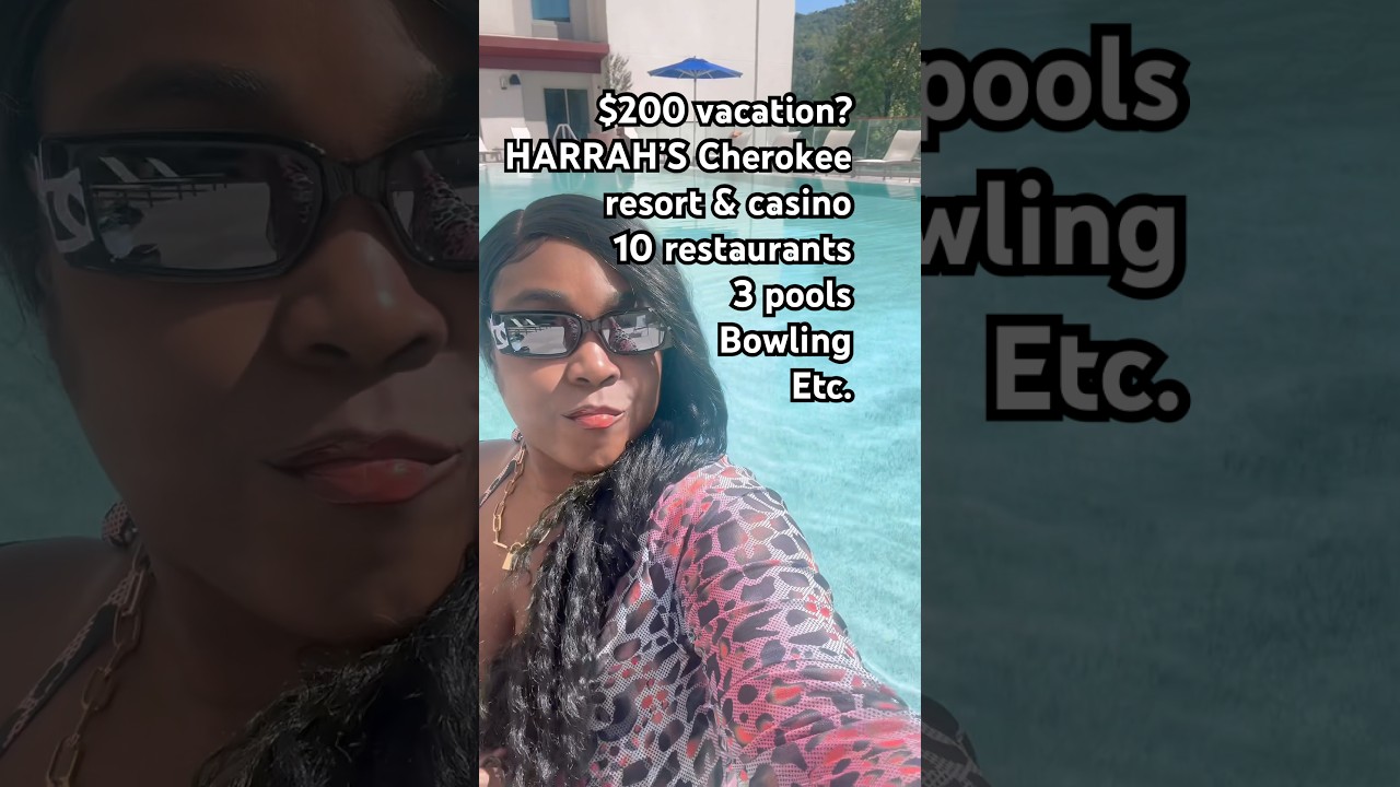 $200 vacation?! HARRAH&rsquo;S Cherokee resort & casino NC 3 pools 10 restaurants bowling #vacation #fun