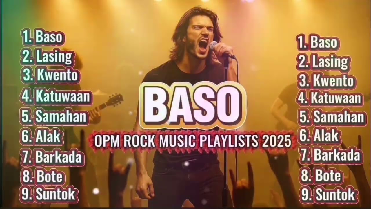 🔥Baso 💥🎸🤘 OPM BEST ROCK MUSIC 2025🔥🤘