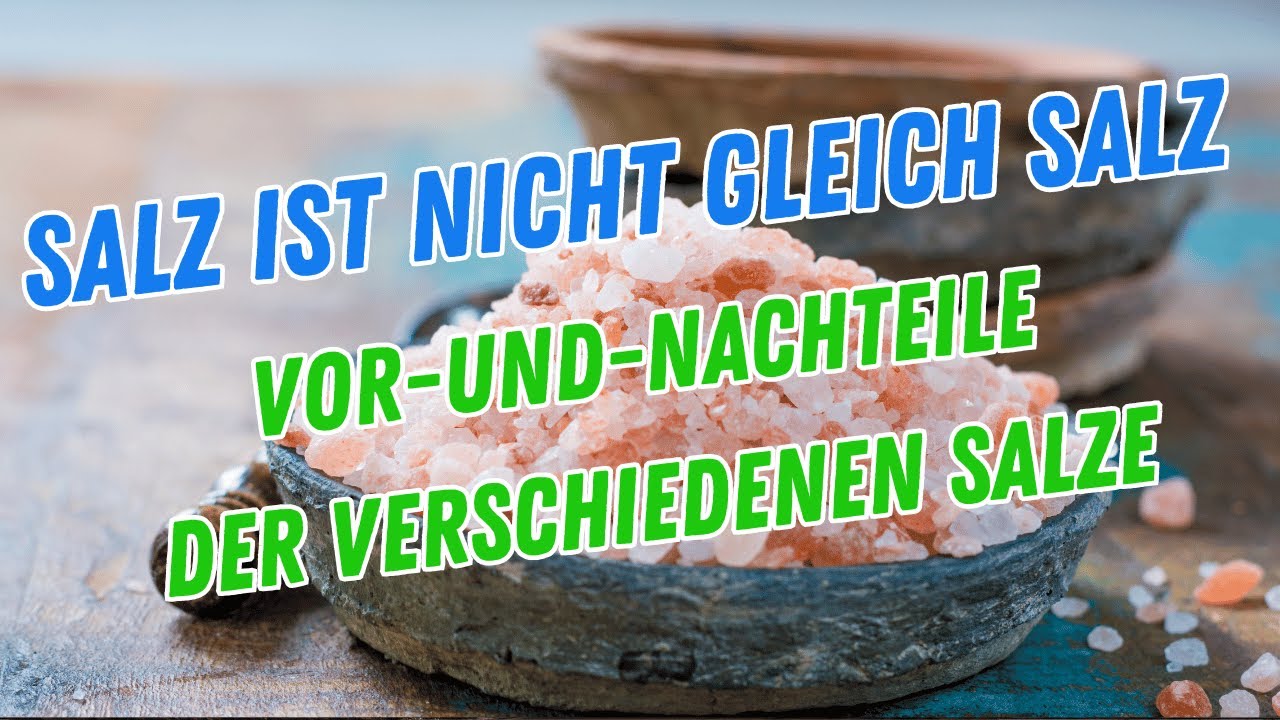Salz ist nicht gleich Salz:Vor und Nachteile der Salzarten! #salz #natursalz #gesund #ern&auml;hrung #fit