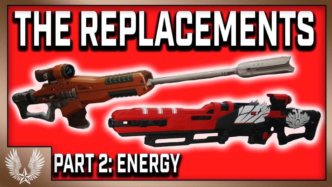 BEST Snipers to replace Revoker and Beloved Part 2: Energy