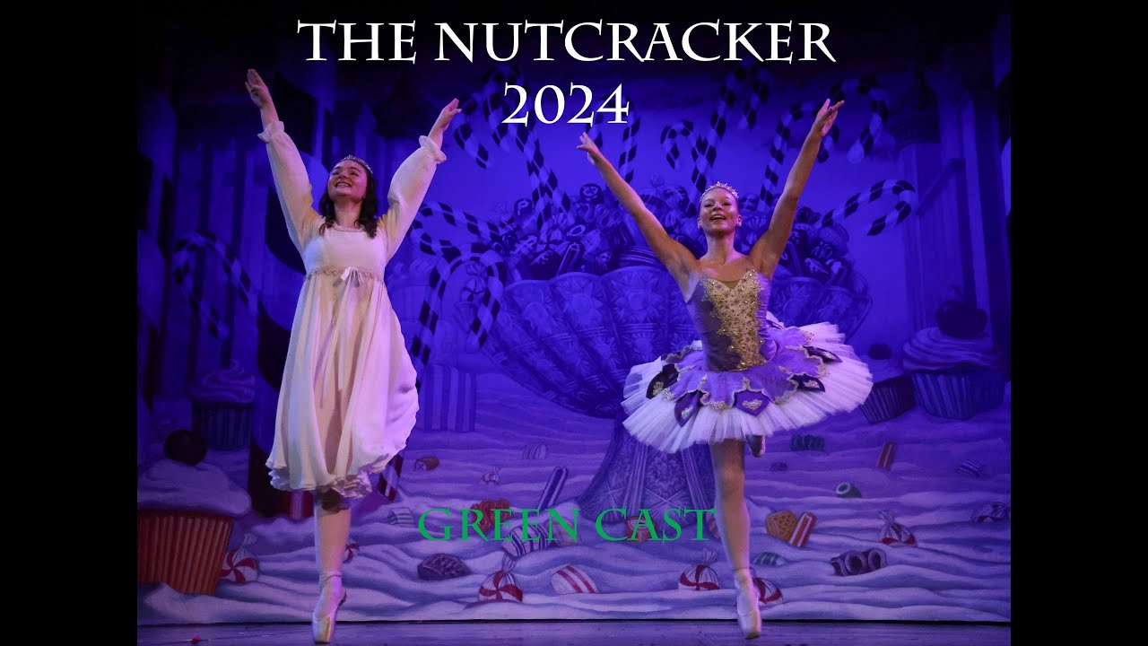 2024 The Nutcracker Green Cast
