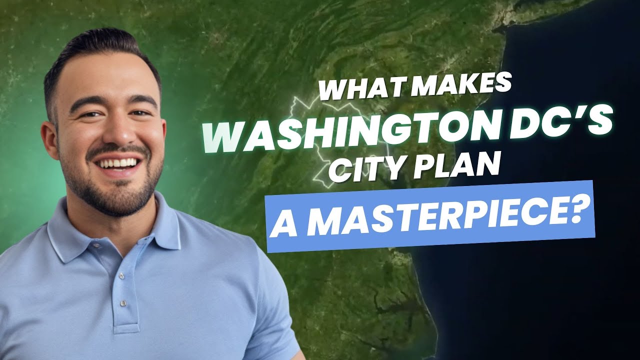 Why Washington DC’s Layout Is Decades Ahead