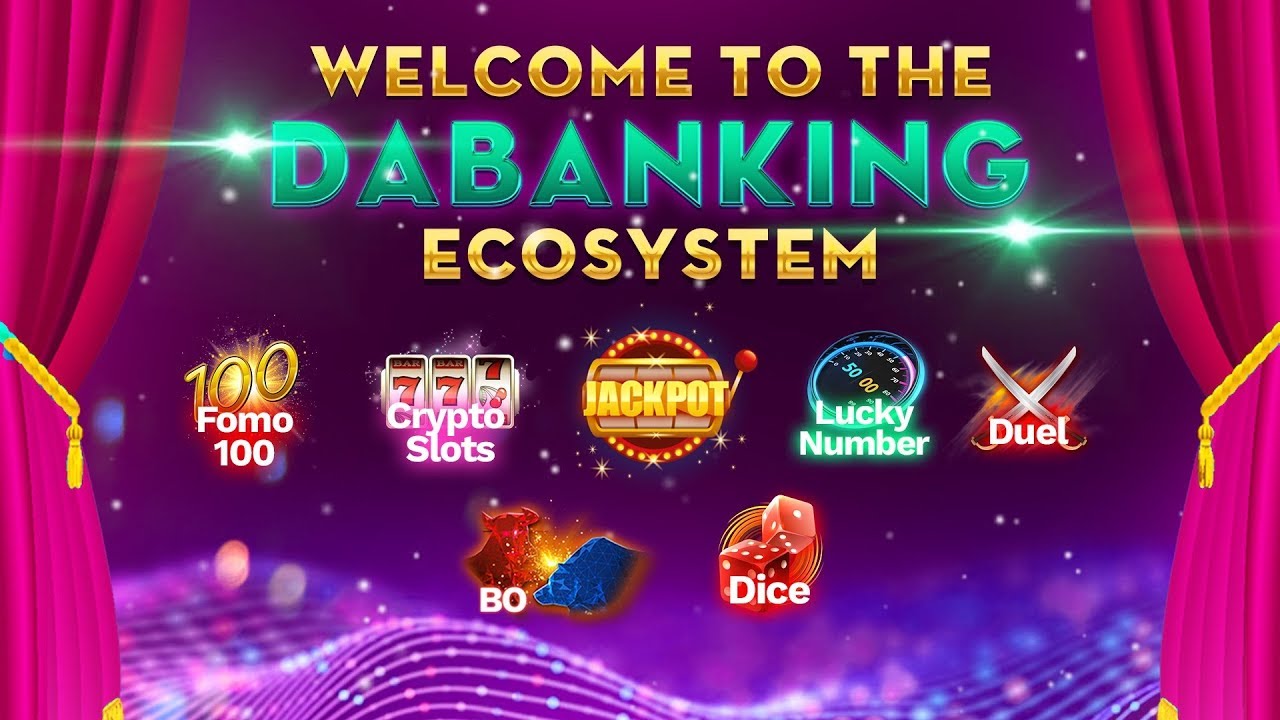 DABANKING Ecosystem - Game DAPP
