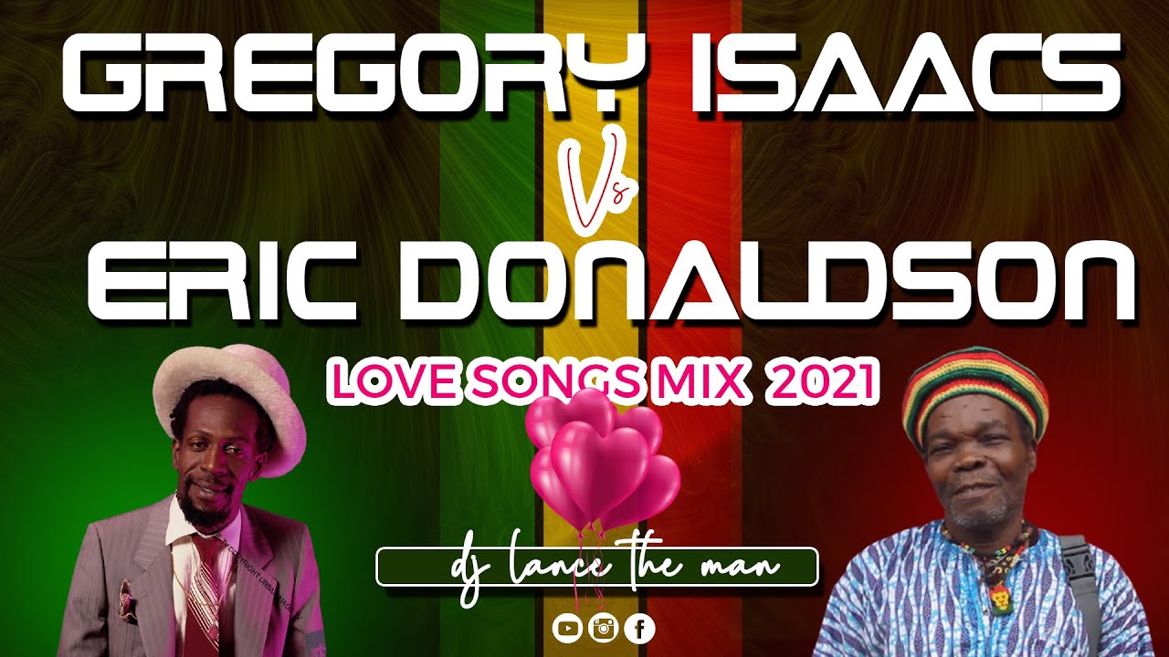 Best of Gregory Isaacs & Eric Donaldson Love Songs Mix - DJ LANCE THE MAN (Live)