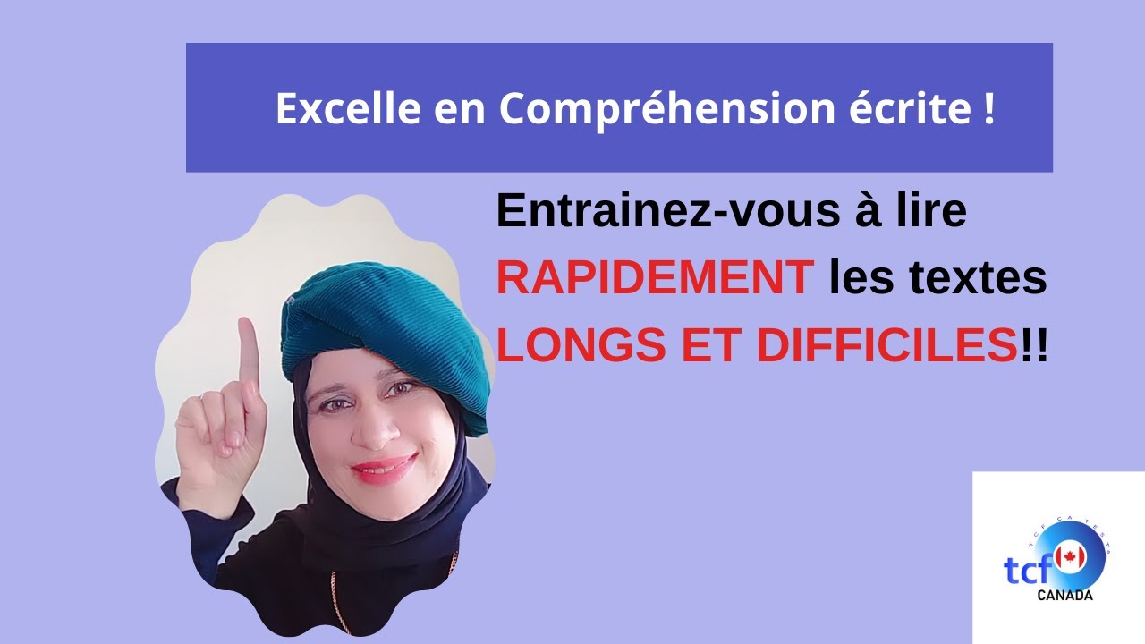 TCF Canada: 5 techniques pour la LECTURE RAPIDE des TEXTES LONGS avec un exemple commenté .