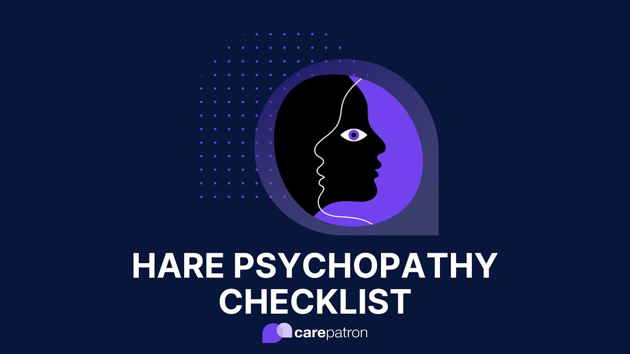 Hare Psychopathy Checklist