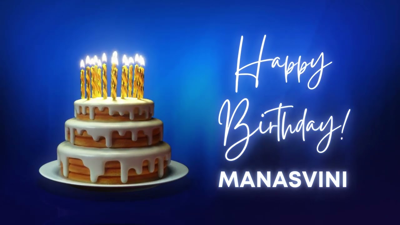 MANASVINI Happy birthday song | Happy Birthday MANASVINI | MANASVINI Happy birthday to You