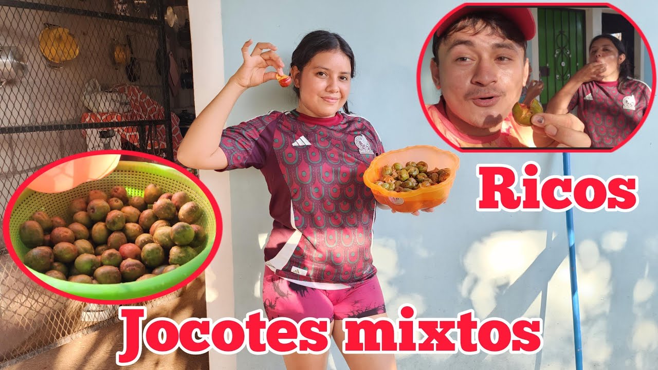 MIRA COMO DISFRUTAMOS LOS JOCOTES MIXTOS EN CASA 🏡 😉 
