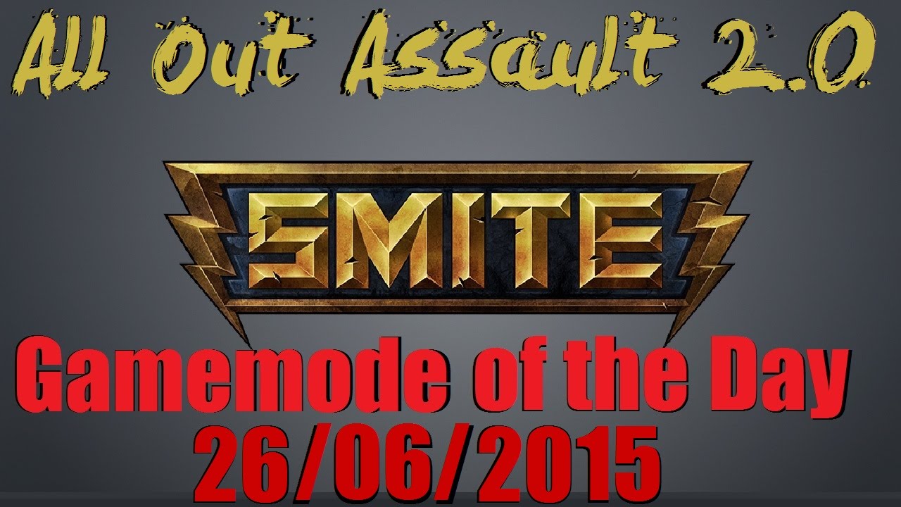All Out Assault 2.0 | Smite: Match of the Day 26/06/2015