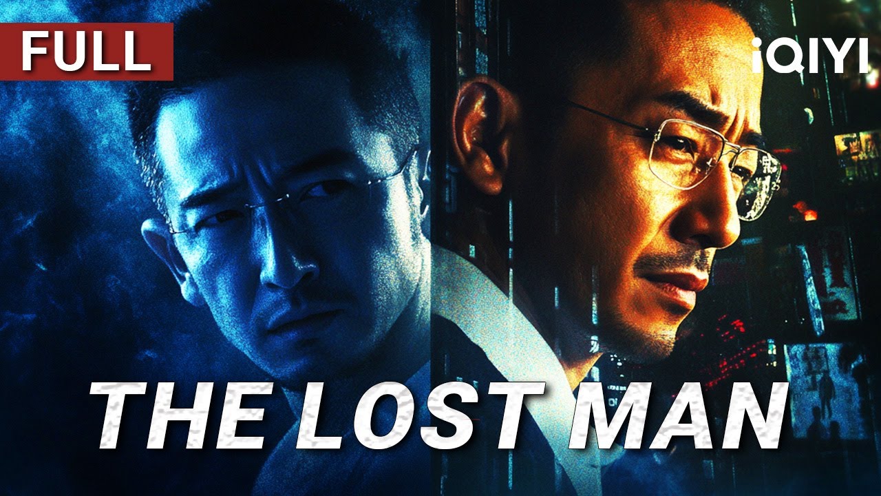 The Lost Man丨Action/Crime/Suspense | Chinese movie 2025 | iQIYI Movie English